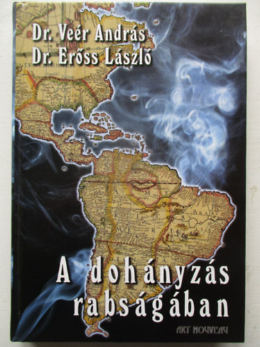 De. Ve�r A.-Dr. Er�ss L. - A doh�nyz�s rabs�g�ban