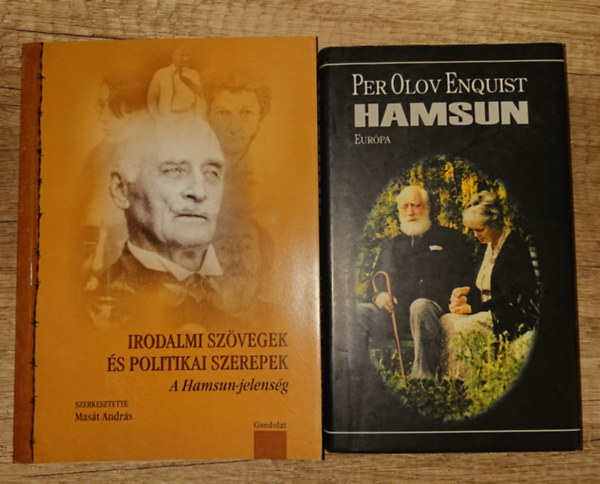 Per Olov Enquist, Mas�t Andr�s (szerk.) - 2 k�nyv Knut Hamsunr�l: Hamsun, Irodalmi sz�vegek �s politikai szerepek