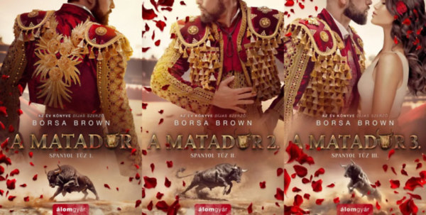 Borsa Brown - Matador (Spanyol tűz) sorozat 1-3.