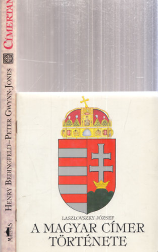 Laszlovszky József, Henry Bedingfeld, Peter Gwynn-Jones - 2 db. heraldika (A magyar címer története + Címertan)