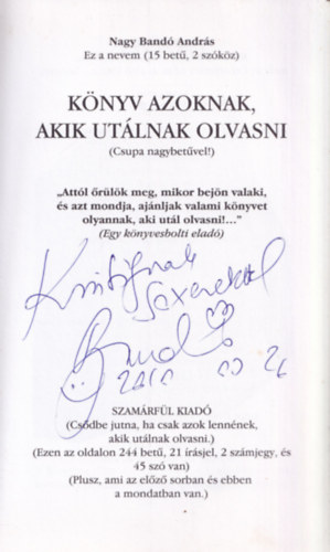 Nagy Band Andrs - Knyv azoknak, akik utlnak olvasni - Dediklt