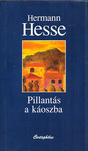 Hermann Hesse - Pillants a koszba - Tanulmnyok