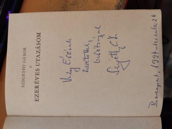 Szigethy Gbor - Ezer ves utazsom (Dediklt)