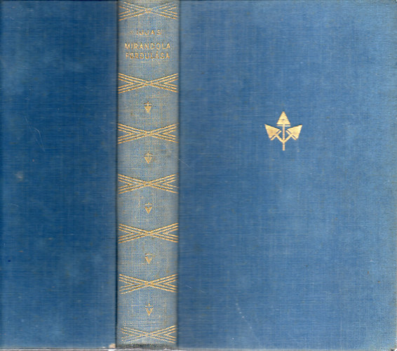 Ijjas Antal - Mirandola fordulása