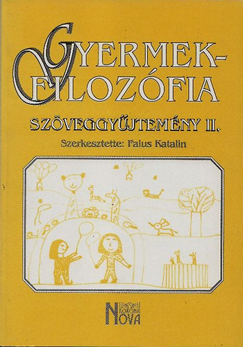 Falus Katalin (szerk.) - Gyermekfilozfia - Szveggyjtemny 2.