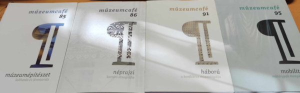 Mszros Lszl - 4 db Mzeumcaf: 85: Mzeumptszet; 86: nprajzi kortrs etnogrfia; 91: hbor; 95: mobilits