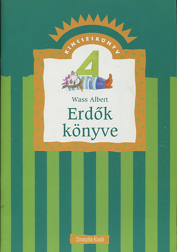 Wass Albert - Erdők könyve (kincseskönyv)