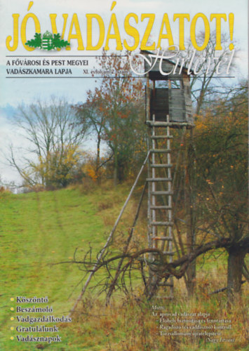 Nagy Istvn (szerk.) - J vadszatot! hrlevl XI. vf. 2. szm, 2013/2