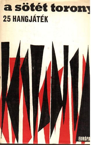 Gbor Viktor (vl.) - A stt torony (25 hangjtk)