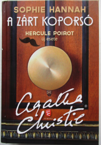 Sophie Hannah - A zárt koporsó