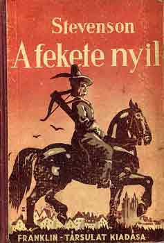 Robert Louis Stevenson - A fekete nyl