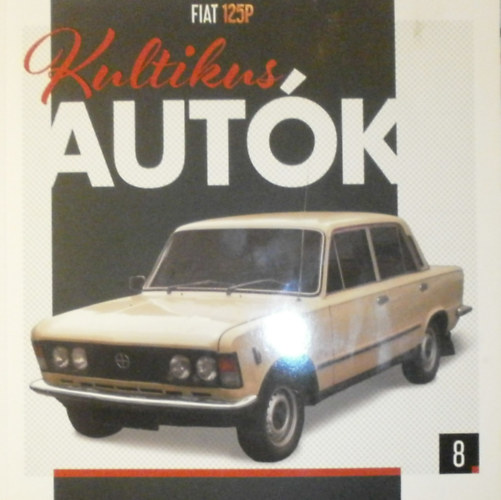 David Moreu (szerk.) - Fiat 125P