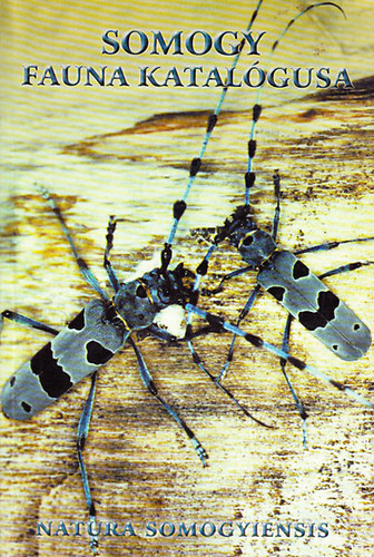 brahm Levente (szerk.) - Somogy fauna katalgusa (Natura Somogyiensis)
