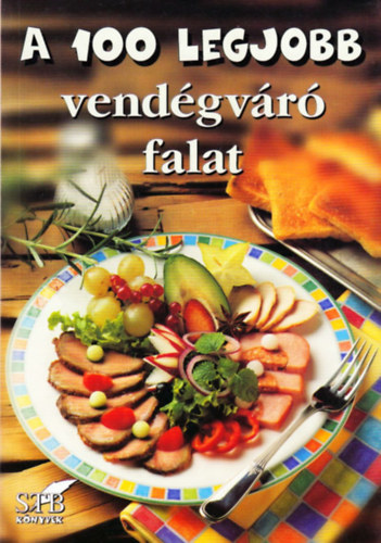 Bogos Attila - A 100 legjobb vendgvr falat