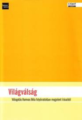 Darabos Pl (szerk.) - Vilgvlsg (Vlogats Hamvas Bla folyiratokban megjelent rsaibl)