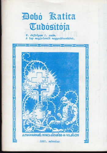 T�th Judit (szerk.) - Dob� Katica Tud�s�t�ja 1991. M�rcius