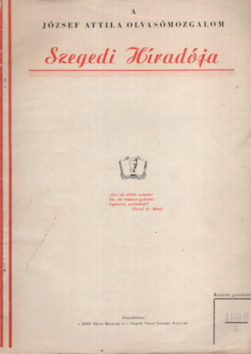 Vinzce Andr�s (szerk.) - A J�zsef Attila Olvas�mozgalom Szegedi H�rad�ja