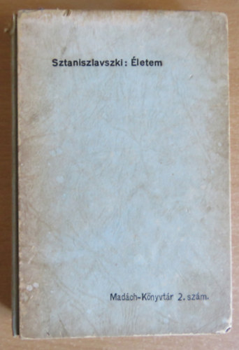 Konstantin Sztaniszlavszki - �letem