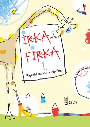 Irkafirka 1. - Rajzold tovbb a kpeket!