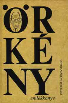 Fráter Z.-Radnóti Zs. (szerk.) - Emlékkönyv - Örkény