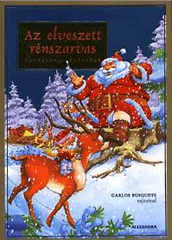 Carlos Busquets - Az elveszett rénszarvas