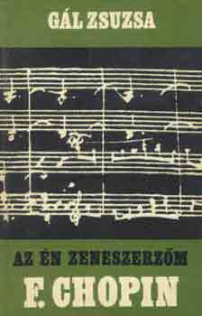 GL ZSUZSA - Az n zeneszerzm F. Chopin