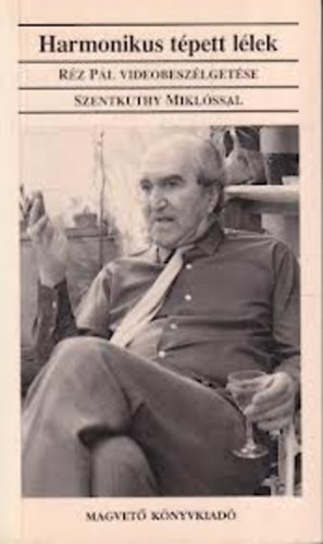 R�z P�l - Harmonikus t�pett l�lek