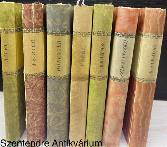 7 db. kötet a Kis zenei könyvtár sorozatból (Ravel + J. S. Bach + Honegger + Verdi + Brahms + Sztravinszkij + R. Strauss)