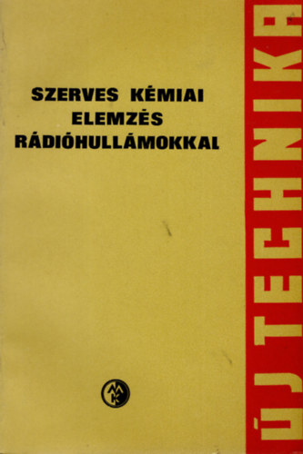 Dr. Hedvig- Zentai - Szerves kmiai elemzs rdihullmokkal