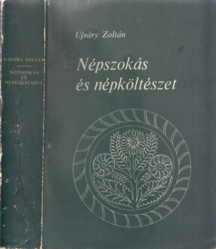 Ujvry Zoltn - Npszoks s npkltszet (dediklt)
