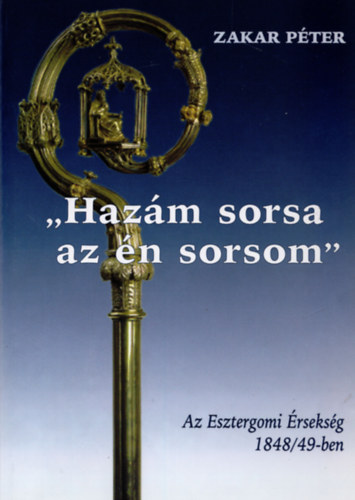 Zakar P�ter - Haz�m sorsa az �n sorsom