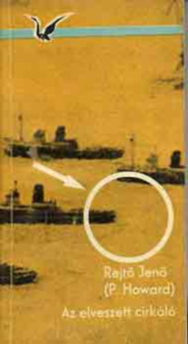 Rejt� Jen� (P.Howard) - Az elveszett cirk�l�