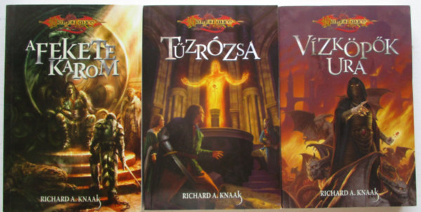 Richard A. Knaak - Ogre titánok 1-3. (A Fekete Karom, Tűzrózsa, Vízköpők Ura) / DragonLance
