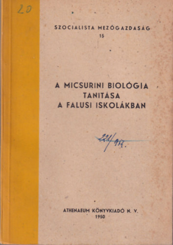 Pusztai Jnosn - A micsurini biolgia tantsa a falusi iskolkban