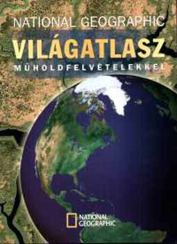 Geographia Kiad - National Geographic vilgatlasz (mholdfelvtelekkel)