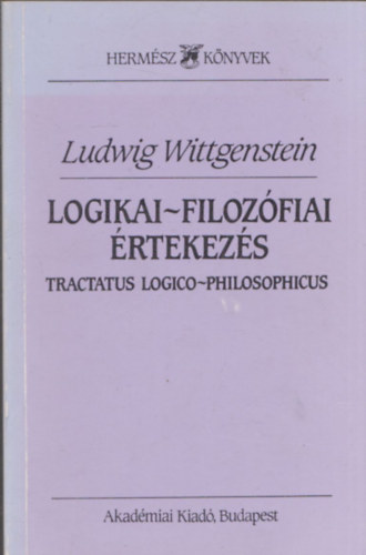 Ludwig Wittgenstein - Logikai-filozfiai rtekezs