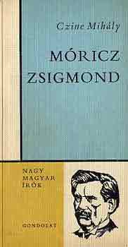 Czine Mihly - Mricz Zsigmond