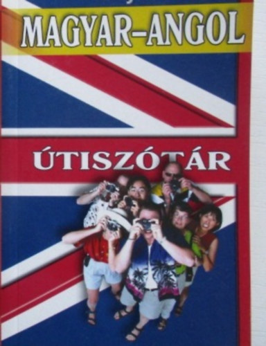 Fehér Sándor - Magyar-angol útiszótár