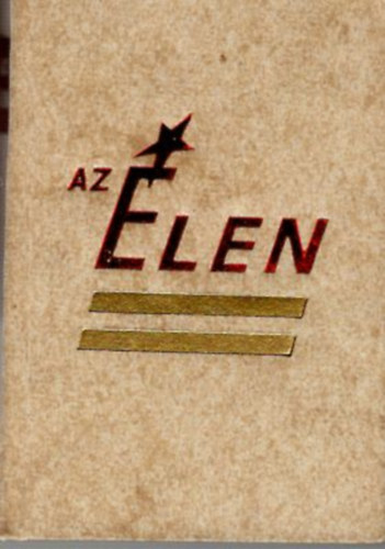 Lux Jnos - Az len -Kitntetett vllalataink, brigdjaink Miniknyv