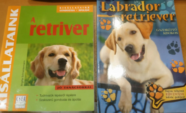 Szab Eszter, Brigitte Schneidermann - 2 db A retriver (Kisllataink) + Labrador retriever (Gazdikpz kisokos)