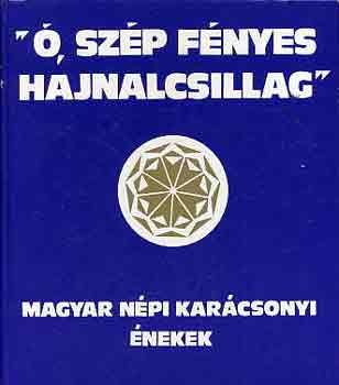 Bereczky Jnos - ", szp fnyes hajnalcsillag"