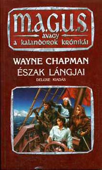 Wayne Chapman - Észak lángjai