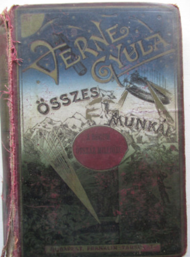 Verne Gyula (Jules Verne) - A Bgum tszz millija - A "Bounty" lzadi