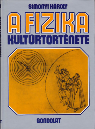 Simonyi Kroly - A fizika kultrtrtnete