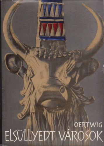 Siegfried Oertwig - Els�llyedt v�rosok