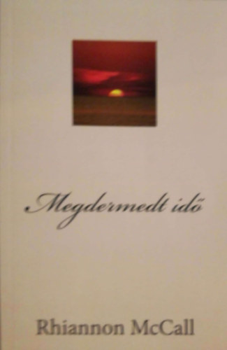 Megdermedt id