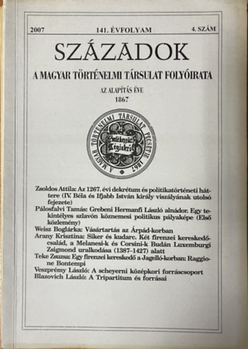 Századok - A Magyar Történelmi Társulat Folyóirata - 141. évfolyam - 2007/4