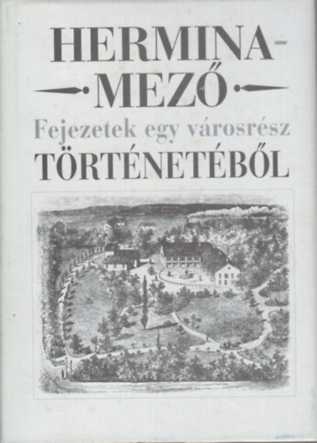 Buza P�ter - Herminamez� (Fejezetek egy v�rosr�sz t�rt�net�b�l)