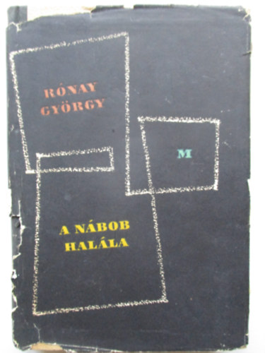 R�nay Gy�rgy - A n�bob hal�la