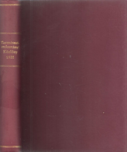 Természettudományi Közlöny 1931. teljes évfolyam